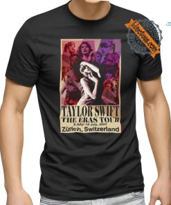 Taylor The Eras Tour In Zurich Switzerland On July 9 10 2024 Poster Shirt, hoodie, sweater, long sleeve and tank top Taylor The Eras Tour In Zurich Switzerland On July 9 10 2024 Poster Shirt