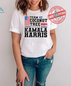 Team 47 Coconut Tree Shirt Kamala Harris Coconut Tree Shirt Kamala 2024 President Shirt