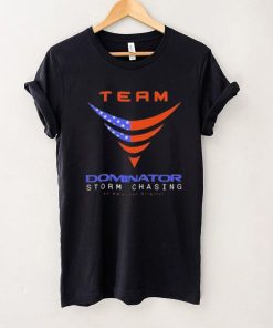 Team Dominator Storm Chasing Tee Shirt