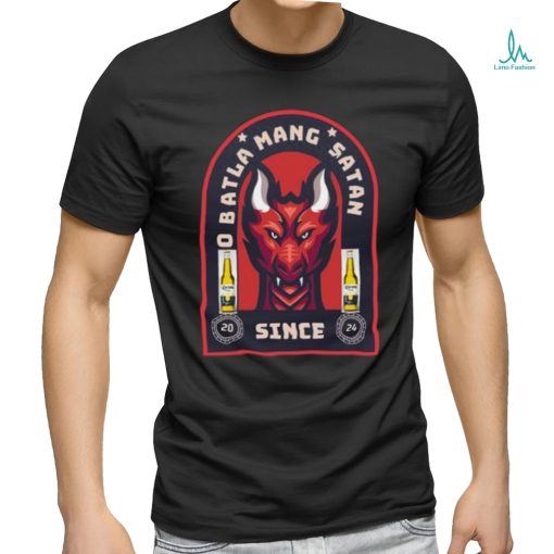 Teflon Don O Batla Mang Satan Since 2024 Shirt