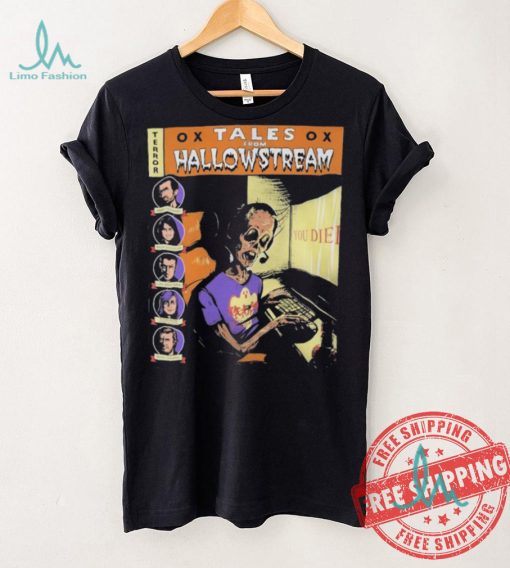Terror Outsidexbox Tales From Hallowstream Andy Fearant Pain Douglas Lurk Westaway Ellen Rose Mike Charnel You Died T shirts