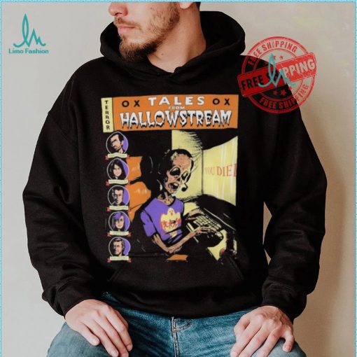 Terror Outsidexbox Tales From Hallowstream Andy Fearant Pain Douglas Lurk Westaway Ellen Rose Mike Charnel You Died T shirts
