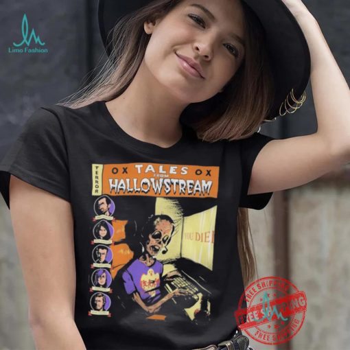 Terror Outsidexbox Tales From Hallowstream Andy Fearant Pain Douglas Lurk Westaway Ellen Rose Mike Charnel You Died T shirts