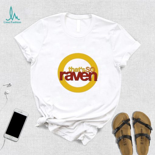 That’s So Raven 2024 Shirt