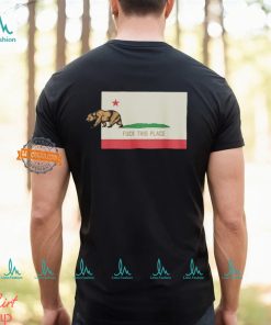 The Bear Fuck This Place California Shirt
