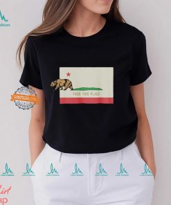 The Bear Fuck This Place California Shirt