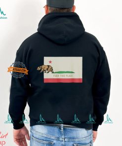 The Bear Fuck This Place California Shirt
