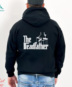 The Deadfather Shirt