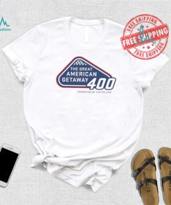 The Great American Getaway 400 shirt