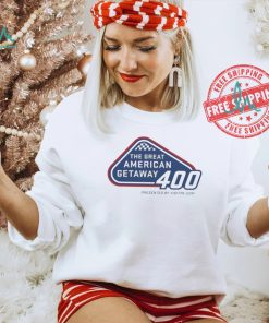 The Great American Getaway 400 shirt