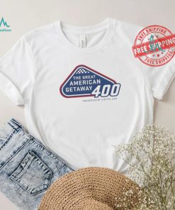 The Great American Getaway 400 shirt