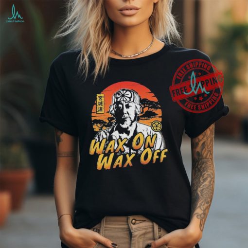 The Karate Kid Wax On Wax Off Shirt