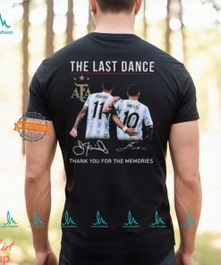 The Last Dance Messi & Di Maria Thank You For The Memories T Shirt