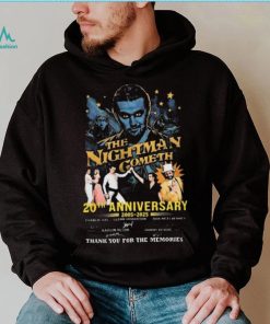The Nightman Cometh 20th Anniversary 2005 2025 Signatures shirt