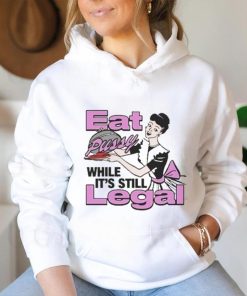 The Notorious J.O.V. Eat Pussy While It’s Still Legal Shirt