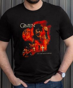 The Omen You Have Been Warned T shirt