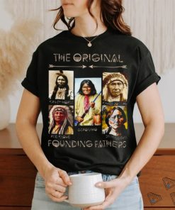 The Original Founding Fathers Native American V neck T Shirt