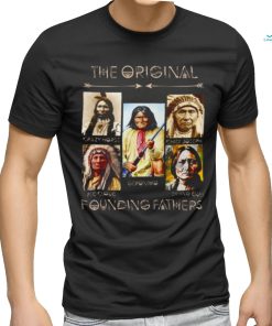 The Original Founding Fathers Native American V neck T Shirt