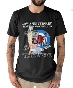 The Who 60th Anniversary Made In 1964 For 2024 The Memories T Shirt, hoodie, sweater, long sleeve and tank top The Who 60th Anniversary Made In 1964 For 2024 The Memories T Shirt