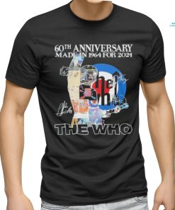 The Who 60th Anniversary Made In 1964 For 2024 The Memories T Shirt, hoodie, sweater, long sleeve and tank top The Who 60th Anniversary Made In 1964 For 2024 The Memories T Shirt