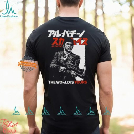 The World Is Yours. Al Pacino Shirt