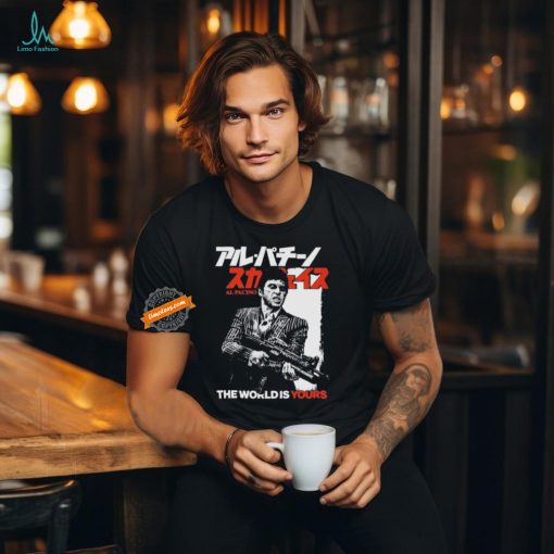 The World Is Yours. Al Pacino T Shirts