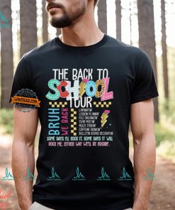The back to school tour Shirt
