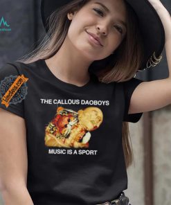 The callous daoboys music is a sport shirt