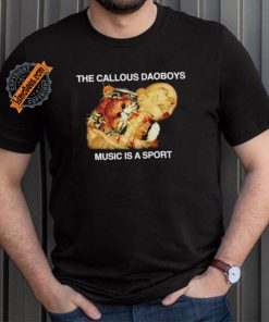 The callous daoboys music is a sport shirt