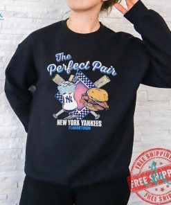 The perfect pair food Flavortown New York Yankees shirt