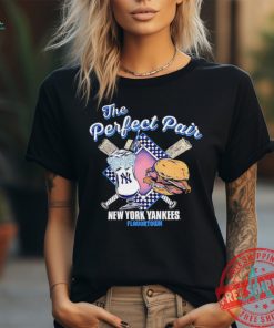 The perfect pair food Flavortown New York Yankees shirt