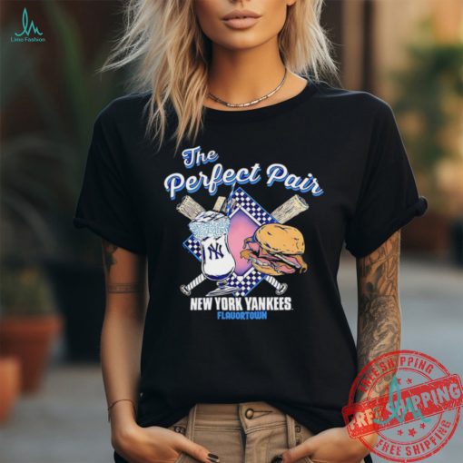 The perfect pair food Flavortown New York Yankees shirt