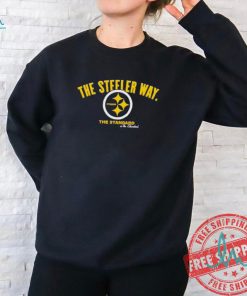 The steeler way the standard is the standard Pittsburgh Steelers shirt