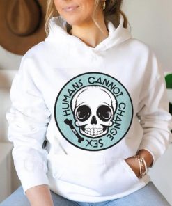Thefamousartistbirdyrose Humans Cannot Change Sex Skull Long Sleeve T Shirt