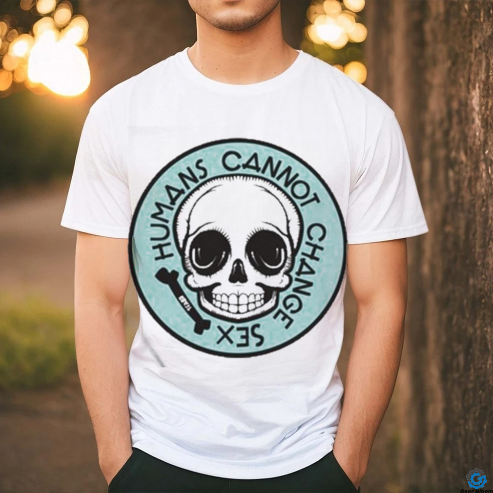 Thefamousartistbirdyrose Humans Cannot Change Sex Skull Long Sleeve T Shirt Thefamousartistbirdyrose Humans Cannot Change Sex Skull Long Sleeve T Shirt
