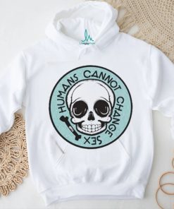 Thefamousartistbirdyrose Humans Cannot Change Sex Skull Long Sleeve T Shirt