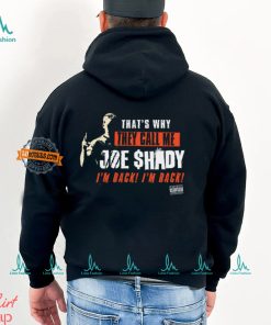 They Call Me Joe Shady Shirt