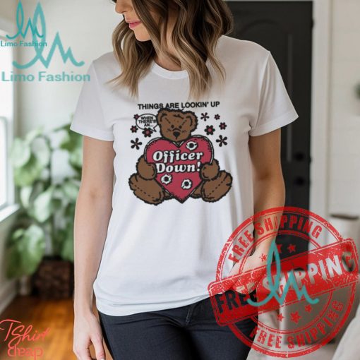 Things Are Lookin’ Up When There’s An Officer Down by Renaissance Man Shirt