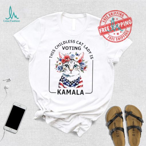 This childless cat lady is voting Kamala Harris election 2024 Shirt