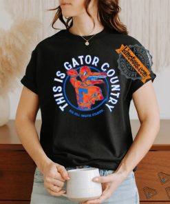 This is Gator Country ben hill griffin stadium football shirt