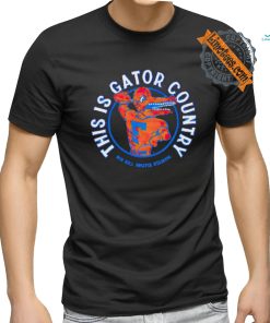 This is Gator Country ben hill griffin stadium football shirt