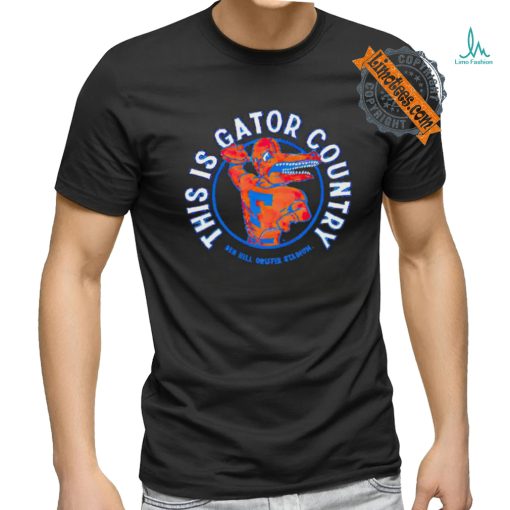 This is Gator Country ben hill griffin stadium football shirt