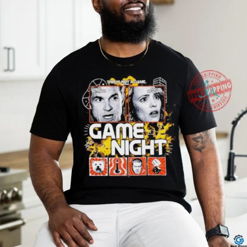 This is not a Game Night Jason Bateman and Rachel McAdams shirt