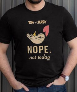 Tom & Jerry ‘Not Today’ Shirt