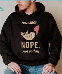 Tom & Jerry ‘Not Today’ Shirt
