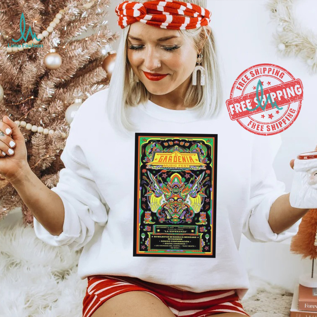 Top El gardenia music fest sept 14 2024 chihuahua mexico shirt Top El gardenia music fest sept 14 2024 chihuahua mexico shirt