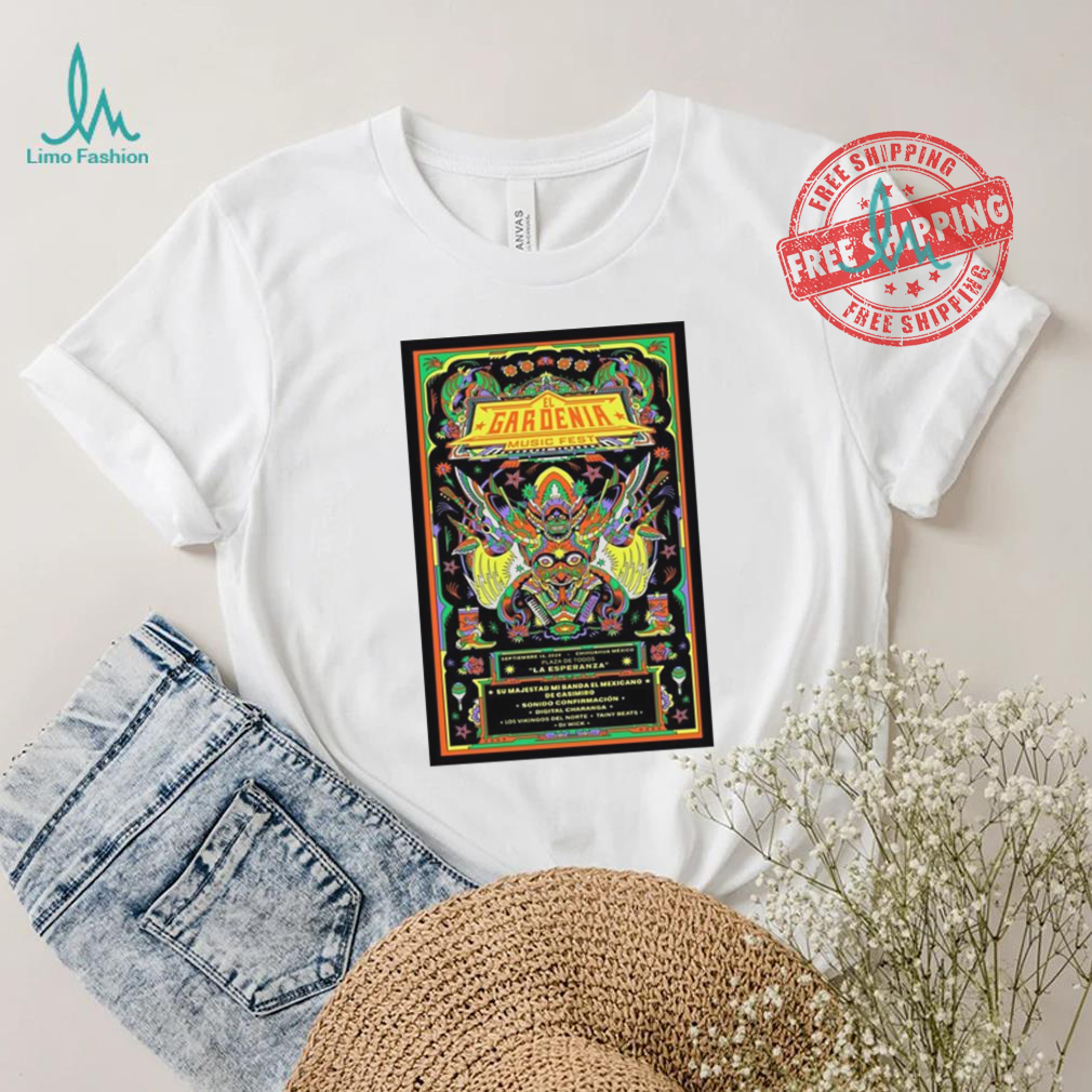 Top El gardenia music fest sept 14 2024 chihuahua mexico shirt Top El gardenia music fest sept 14 2024 chihuahua mexico shirt