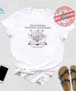 Top The tortured teachers department floral book shirt
