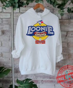 Toronto Blue Jays Loonie dogs night presented by Schneiders shirt
