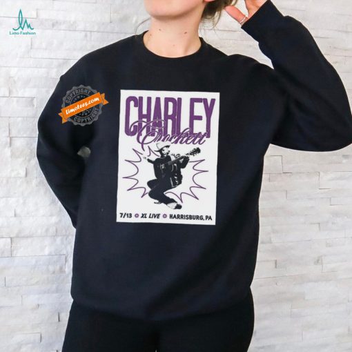 Tour Poster Charley Crockett In Harrisburg, PA On July 13, 2024 shirt